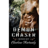 Demon Chaser Series Boxed Set (Book 1-3): Paranormal Romance - Paperback
