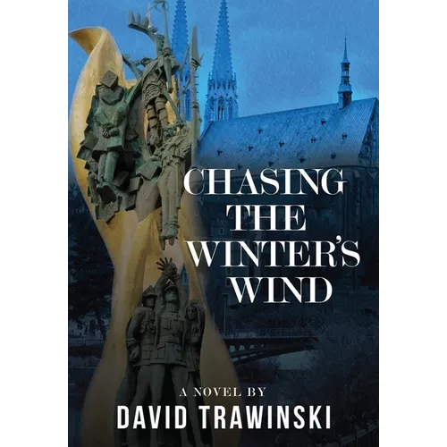 Chasing the Winter's Wind - Hardcover