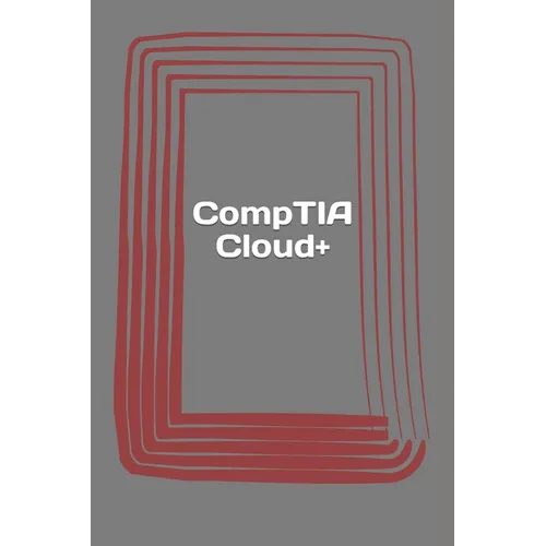 CompTIA Cloud+: Certification Study Guide. Exam CV0-001 - Paperback