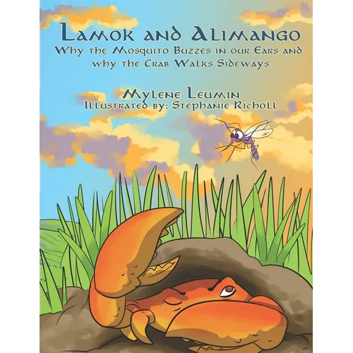 Lamok and Alimango: Why The Mosquito Buzzes In Our Ears And Why The Crab Walks Sideways - Paperback