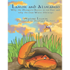 Lamok and Alimango: Why The Mosquito Buzzes In Our Ears And Why The Crab Walks Sideways - Paperback