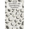 Historical and Remarkable Diamonds - A Historical Article on Notable Diamonds - Paperback