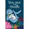 Shib-Shib the Shuppy - Hardcover