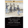 The Killing of Chief Crazy Horse - Paperback