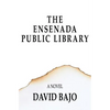 The Ensenada Public Library - Paperback