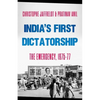 India's First Dictatorship - Hardcover