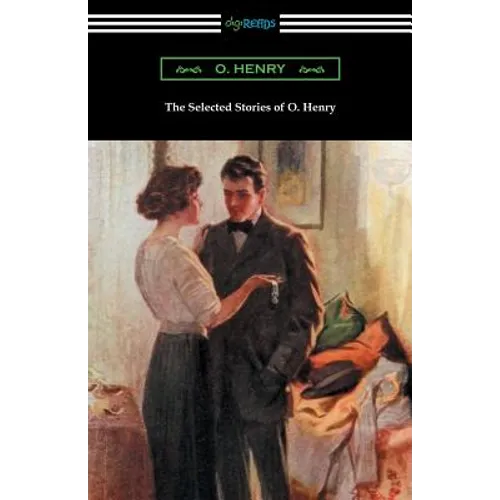 The Selected Stories of O. Henry - Paperback