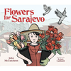 Flowers for Sarajevo - Paperback