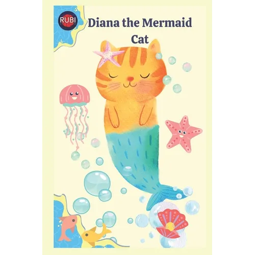 Diana the Mermaid Cat - Paperback