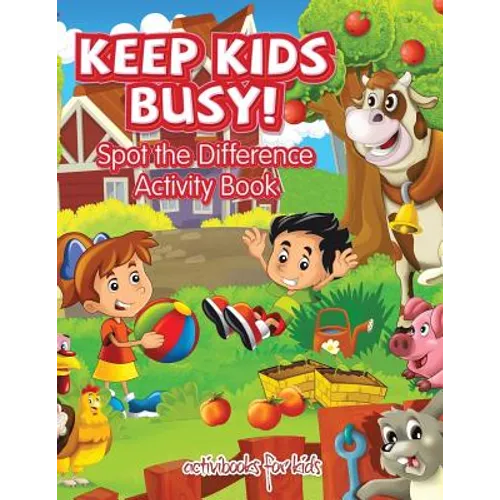 Keep Kids Busy! Spot the Difference Activity Book - Paperback