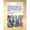 The Meridian Sun of Liberty; Or, the Whole Rights of Man Displayed and Most Accurately Defined, in a Lecture Read at the Philosophical Society in Newc - Paperback