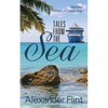 Tales from the Sea: Secrets from a Cruise Ship - Paperback