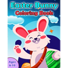 Easter Bunny Coloring Book: Spot the Difference Puzzle and Coloring Activity Book for Kids Ages 6-10, Hours of fun and learning. - Paperback