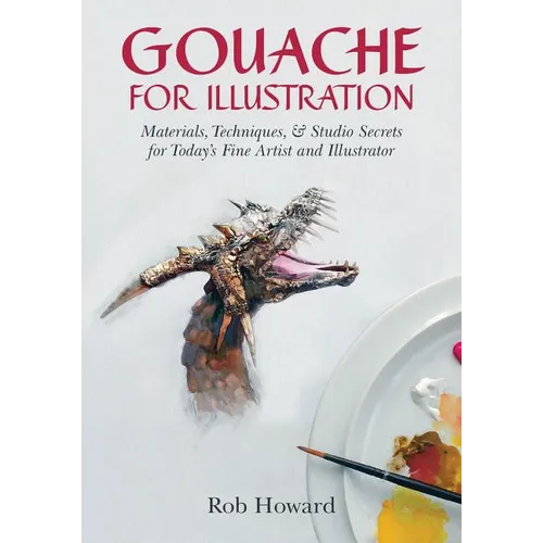 Gouache for Illustration - Paperback