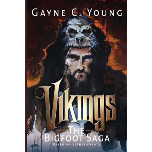 Vikings: The Bigfoot Saga - Paperback
