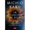 La Ecuación de Dios. La Búsqueda de Una Teoría del Todo / The God Equation - Paperback