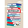 10 Secrets to a Bestseller: An Author's Guide to Self-Publishing - Hardcover