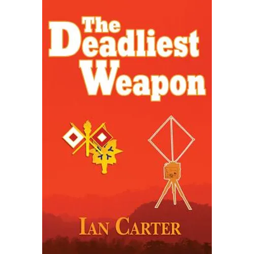 The Deadliest Weapon - Paperback