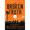 The Broken Truth: A Thriller - Paperback
