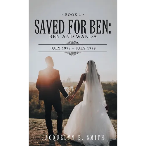 Saved for Ben: Ben and Wanda - Hardcover