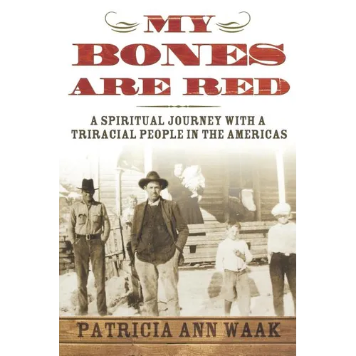 My Bones Are Red - Paperback