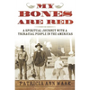My Bones Are Red - Paperback