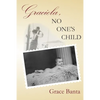 Graciela, No One's Child - Paperback