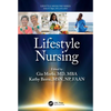 Lifestyle Nursing - Paperback