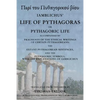 The Life of Pythagoras, or Pythagoric Life: Accompanied by Fragments of the Writings of the Pythagoreans - Paperback