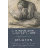 The Transgression of the Integrity of God: Essays and Addresses - Paperback