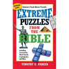 Extreme Puzzles from the Bible: Including Crosswords, Word Search, Cryptograms, and More - Paperback