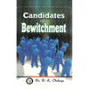 Candidates of Bewitchment - Paperback