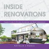 Inside Renovations: Complete Guide to Kitchens, Bathrooms, and Home Improvements - Paperback