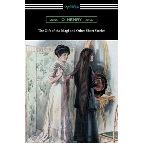 The Gift of the Magi and Other Short Stories - Paperback