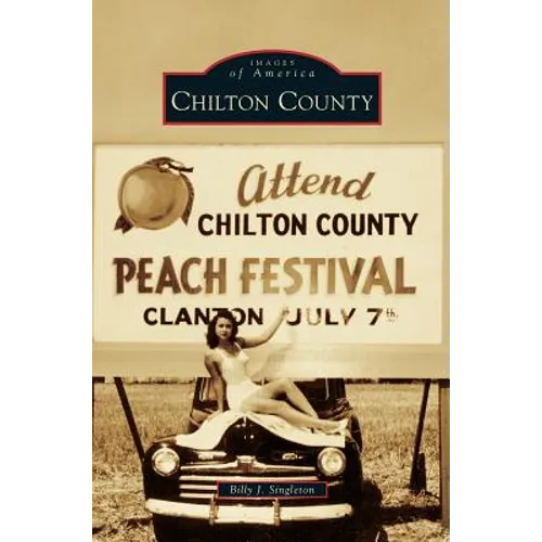 Chilton County - Hardcover