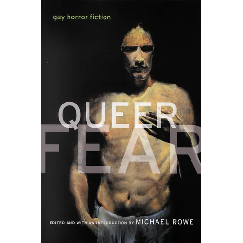 Queer Fear: Gay Horror Fiction - Paperback