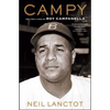 Campy: The Two Lives of Roy Campanella - Paperback