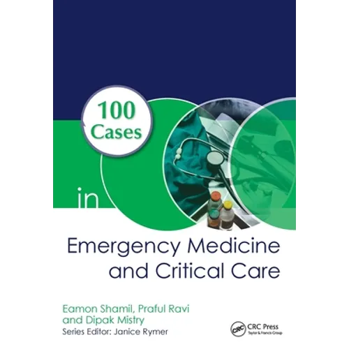 100 Cases in Emergency Medicine and Critical Care - Paperback