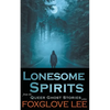 Lonesome Spirits - Paperback