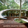 Modern Country Homes - Hardcover