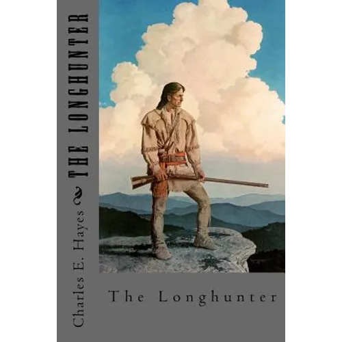 The Longhunter - Paperback