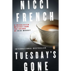 Tuesday's Gone: A Frieda Klein Mystery - Paperback