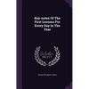 Key-notes Of The First Lessons For Every Day In The Year - Hardcover