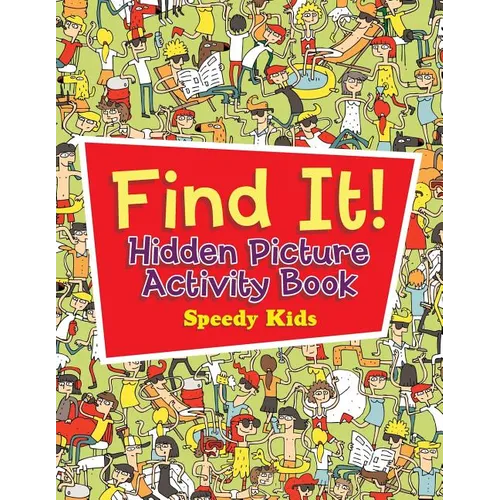 Find It! Hidden Picture Activity Book - Paperback