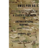 SCWS PUB 09-1 A Leader's Handbook to Unconventional Warfare: November 2009 - Paperback