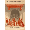 The Genuine Article: Race, Mass Culture, and American Literary Manhood - Paperback