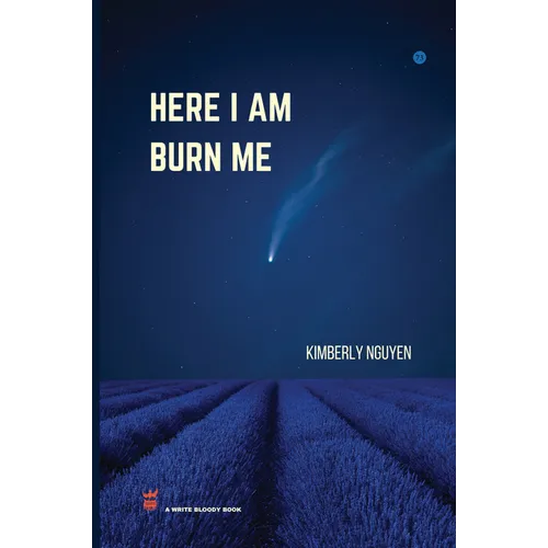 Here I Am Burn Me - Paperback