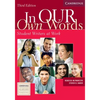 In our Own Words - Paperback