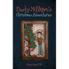 Dusty Milligan's Christmas Adventures - Paperback