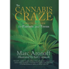 The Cannabis Craze: A Practical Guide for Parents and Teens - Paperback